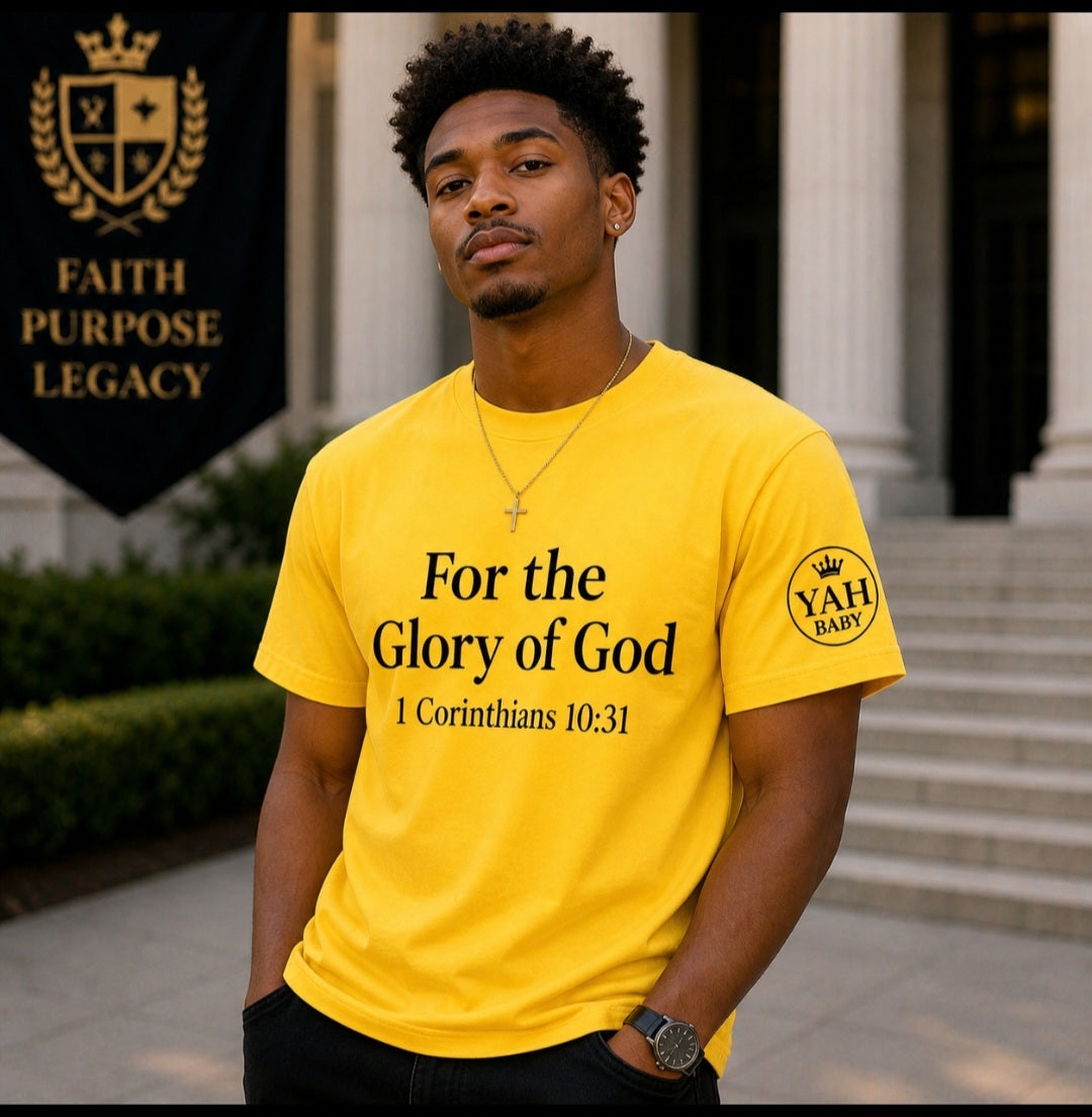 Yah Baby For the Glory of God Tee