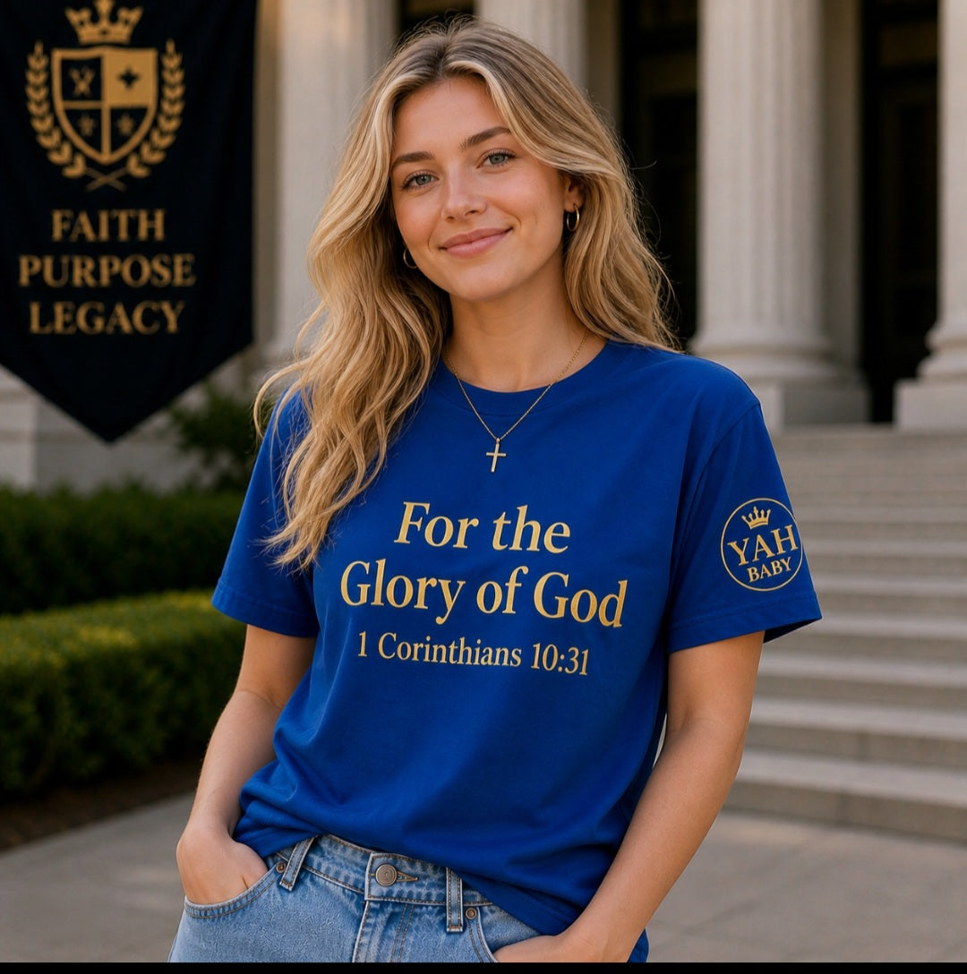 Yah Baby For the Glory of God Tee